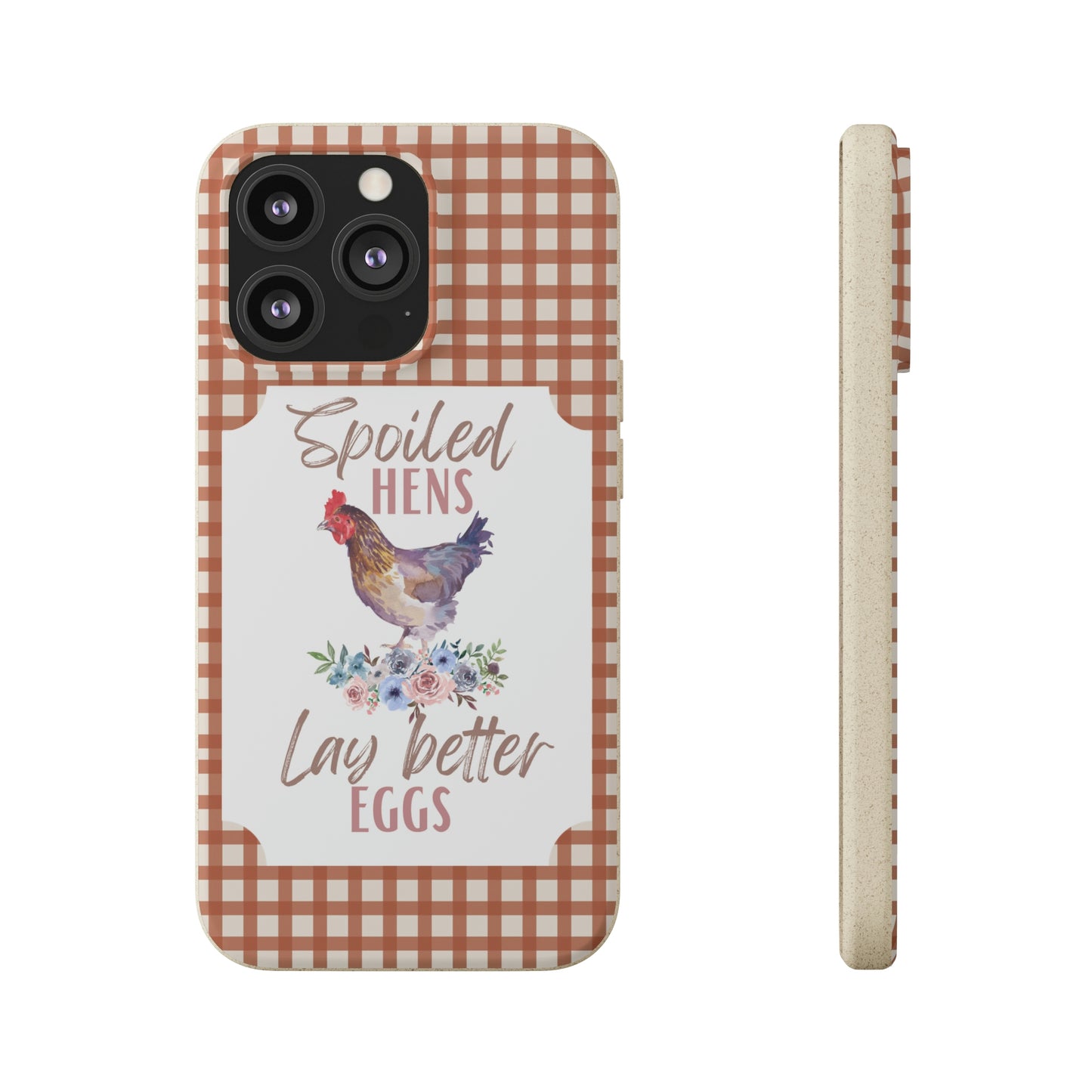 Spoiled Hens Phone Case